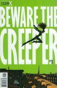 Beware the Creeper