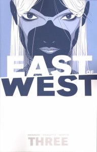 East of West 3